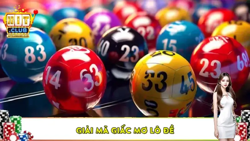 Giải Mã Giấc Mơ Lô Đề – Tìm Con Số May Mắn Từ Giấc Mơ