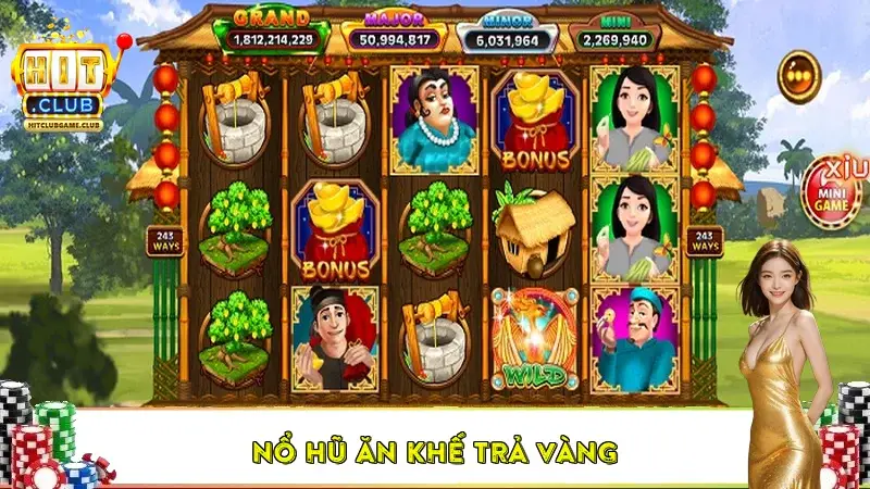 Nổ Hũ Ăn Khế Trả Vàng – Trò Chơi Cổ Tích VN Hút Hồn Người Chơi