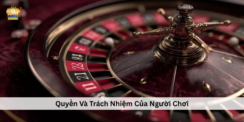 Điều Khoản Điều Kiện Hitclub – Quy Định Pháp Lý Người Chơi Cần Biết Quyền Và Trách Nhiệm Của Người Chơi
