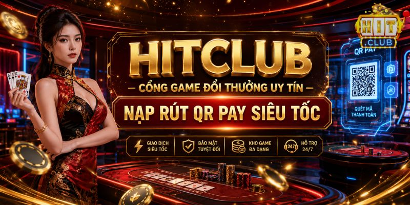 HitClub ⭐️ Link Vào Hit Club Mới T8/2026 Ưu Đãi Khủng HITCLUB cổng game bài đổi thưởng trực tuyến